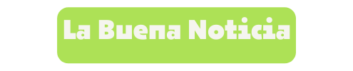 La Buena Noticia